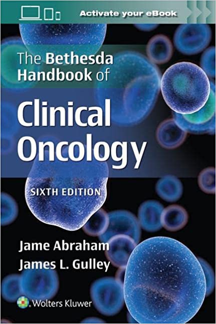 The Bethesda Handbook of Clinical Oncology (6th Edition) - Epub + Converted Pdf